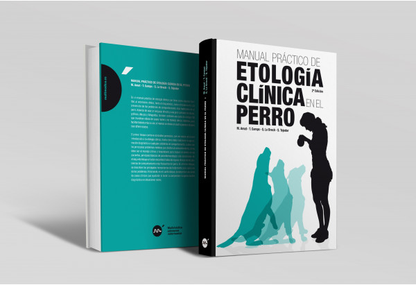Manual práctico de etología clínica en el perro, 2ª edición. -Manuales prácticos