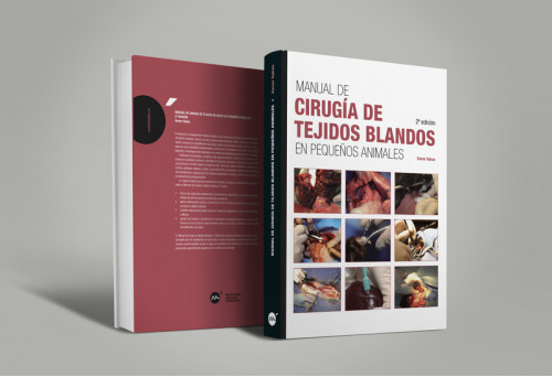 Manual de cirugía de tejidos blandos en pequeños animales, 2ª edición