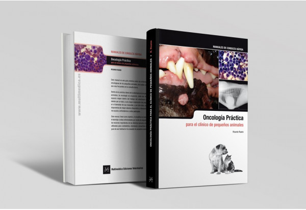 Oncología práctica para el clínico de pequeños animales -Manuales de consulta rápida